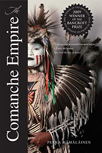 Book Cover The Comanche Empire (The Lamar Series in Western History)