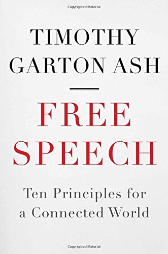 Book Cover Free Speech: Ten Principles for a Connected World