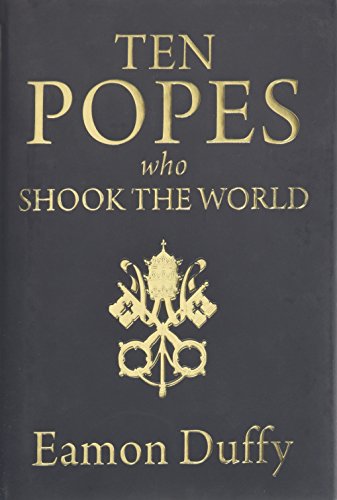 Book Cover Ten Popes Who Shook the World
