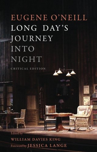 Long Day's Journey Into Night: Critical Edition