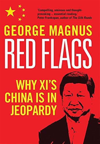 Book Cover Red Flags: Why Xi's China Is in Jeopardy