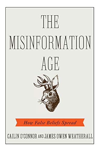 Book Cover The Misinformation Age: How False Beliefs Spread