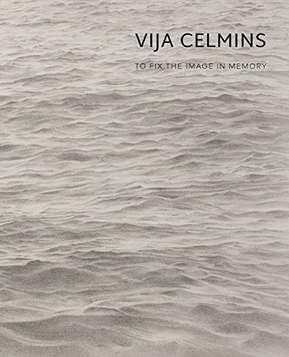 Book Cover Vija Celmins: To Fix the Image in Memory