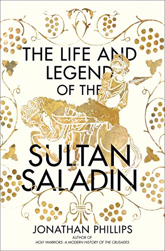Book Cover The Life and Legend of the Sultan Saladin