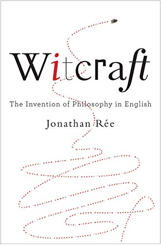 Book Cover Witcraft: The Invention of Philosophy in English