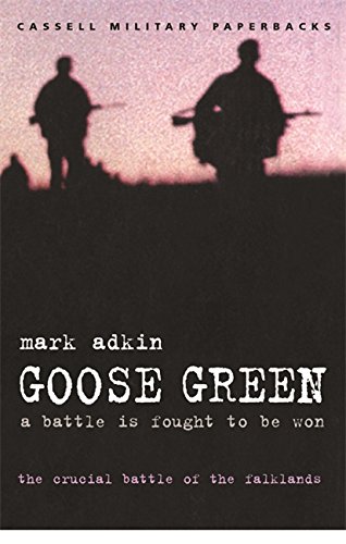 Book Cover Goose Green : A Battle Is Fought to Be Won