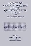 Impact of Cardiac Surgery on the Quality of Life: Neurological and Psychological Aspects (The Language of Science)