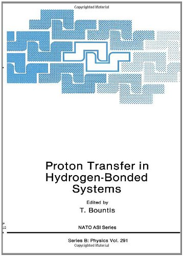 Proton Transfer in Hydrogen-Bonded Systems (NATO Science Series B: Physics)