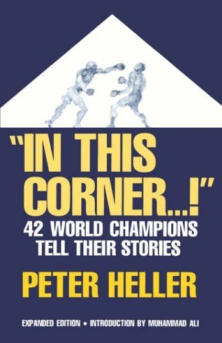 Book Cover In This Corner . . . !: Forty-two World Champions Tell Their Stories