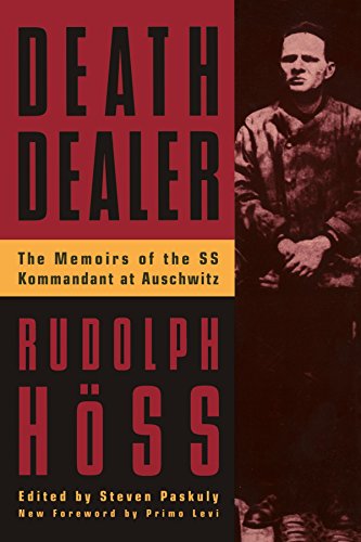 Book Cover Death Dealer: The Memoirs of the SS Kommandant at Auschwitz