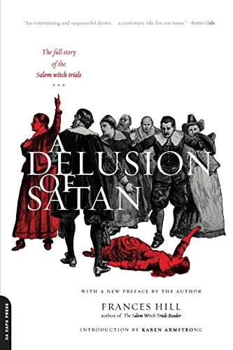 Book Cover A Delusion Of Satan: The Full Story Of The Salem Witch Trials