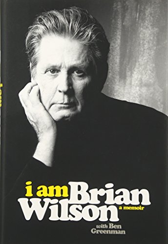 Book Cover I Am Brian Wilson: A Memoir