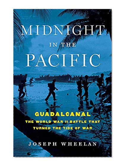 Book Cover Midnight in the Pacific: Guadalcanal--The World War II Battle That Turned the Tide of War