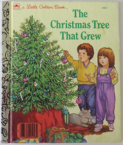 The Christmas Tree That Grew (Little Golden Book)