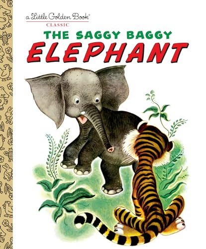 Book Cover The Saggy Baggy Elephant (Little Golden Book)