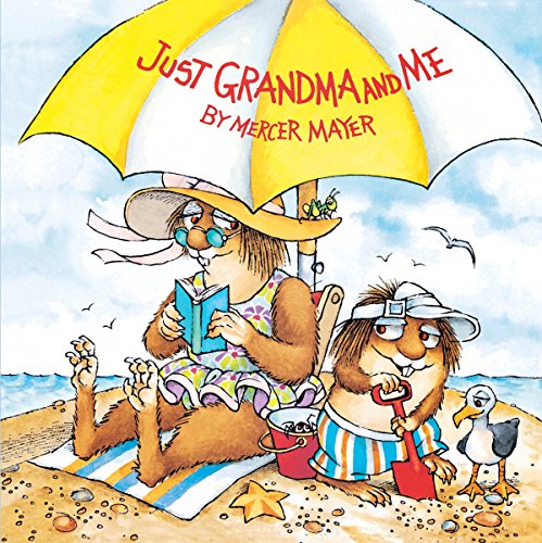 Just Grandma and Me (Little Critter) (Pictureback(R))