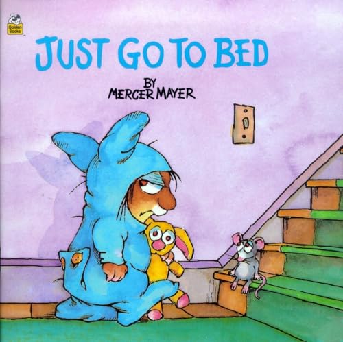 Book Cover Just Go to Bed (Little Critter) (Pictureback(R))