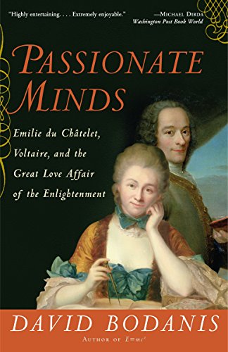 Book Cover Passionate Minds: Emilie du Chatelet, Voltaire, and the Great Love Affair of the Enlightenment