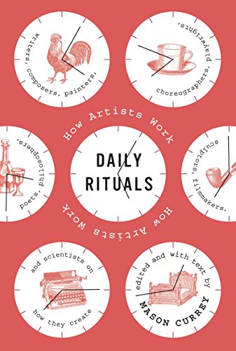 Book Cover Daily Rituals: How Artists Work