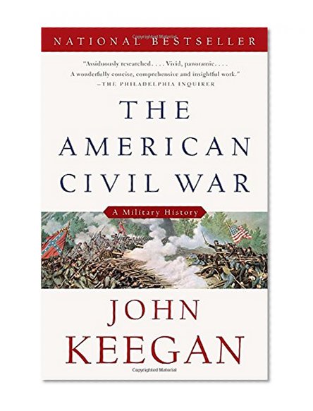 Book Cover The American Civil War: A Military History (Vintage Civil War Library)