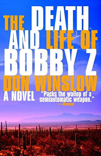 Book Cover The Death and Life of Bobby Z: A Thriller