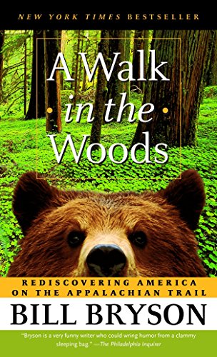 Book Cover A Walk in the Woods: Rediscovering America on the Appalachian Trail
