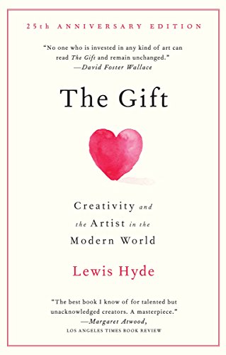 Book Cover The Gift: Creativity and the Artist in the Modern World