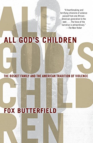 Book Cover All God's Children: The Bosket Family and the American Tradition of Violence
