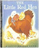 The Little Red Hen: A Little Golden Book (50th Anniversary Editions)