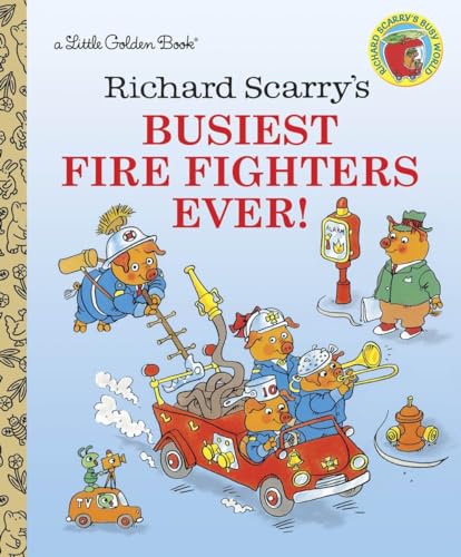 Richard Scarry's Busiest Firefighters Ever (Little Golden Books)