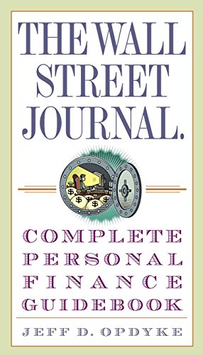 Book Cover The Wall Street Journal. Complete Personal Finance Guidebook (Wall Street Journal Guidebooks)