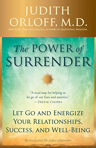 Book Cover The Power of Surrender: Let Go and Energize Your Relationships, Success, and Well-Being