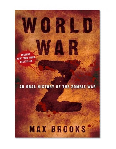 Book Cover World War Z: An Oral History of the Zombie War