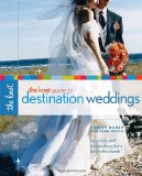 The Knot Guide to Destination Weddings: Tips, Tricks, and Top Locations from Italy to the Islands