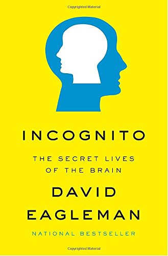Book Cover Incognito: The Secret Lives of the Brain