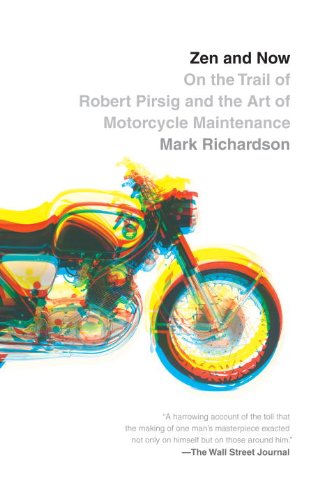 Book Cover Zen and Now: On the Trail of Robert Pirsig and the Art of Motorcycle Maintenance (Vintage Departures)