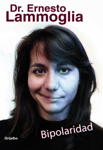 Bipolaridad (Spanish Edition)