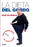 La dieta del Gordo (Spanish Edition)