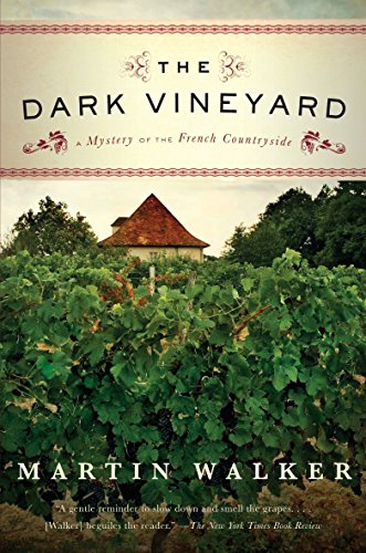 Book Cover The Dark Vineyard: A Novel of the French Countryside
