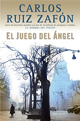 Book Cover El Juego del Ãngel / The Angel's Game (Spanish Edition)