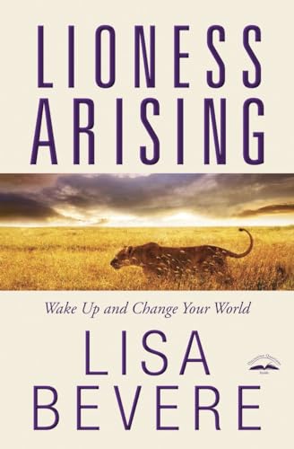 Book Cover Lioness Arising: Wake Up and Change Your World