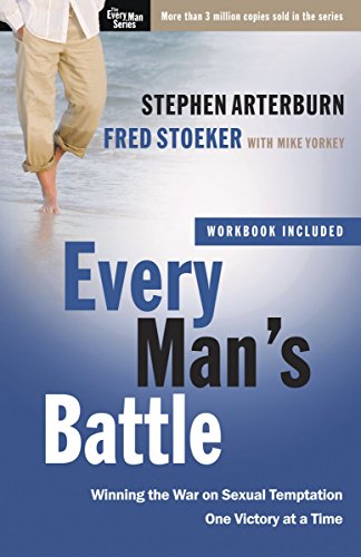 Book Cover Every Man's Battle: Winning the War on Sexual Temptation One Victory at a Time (The Every Man Series)