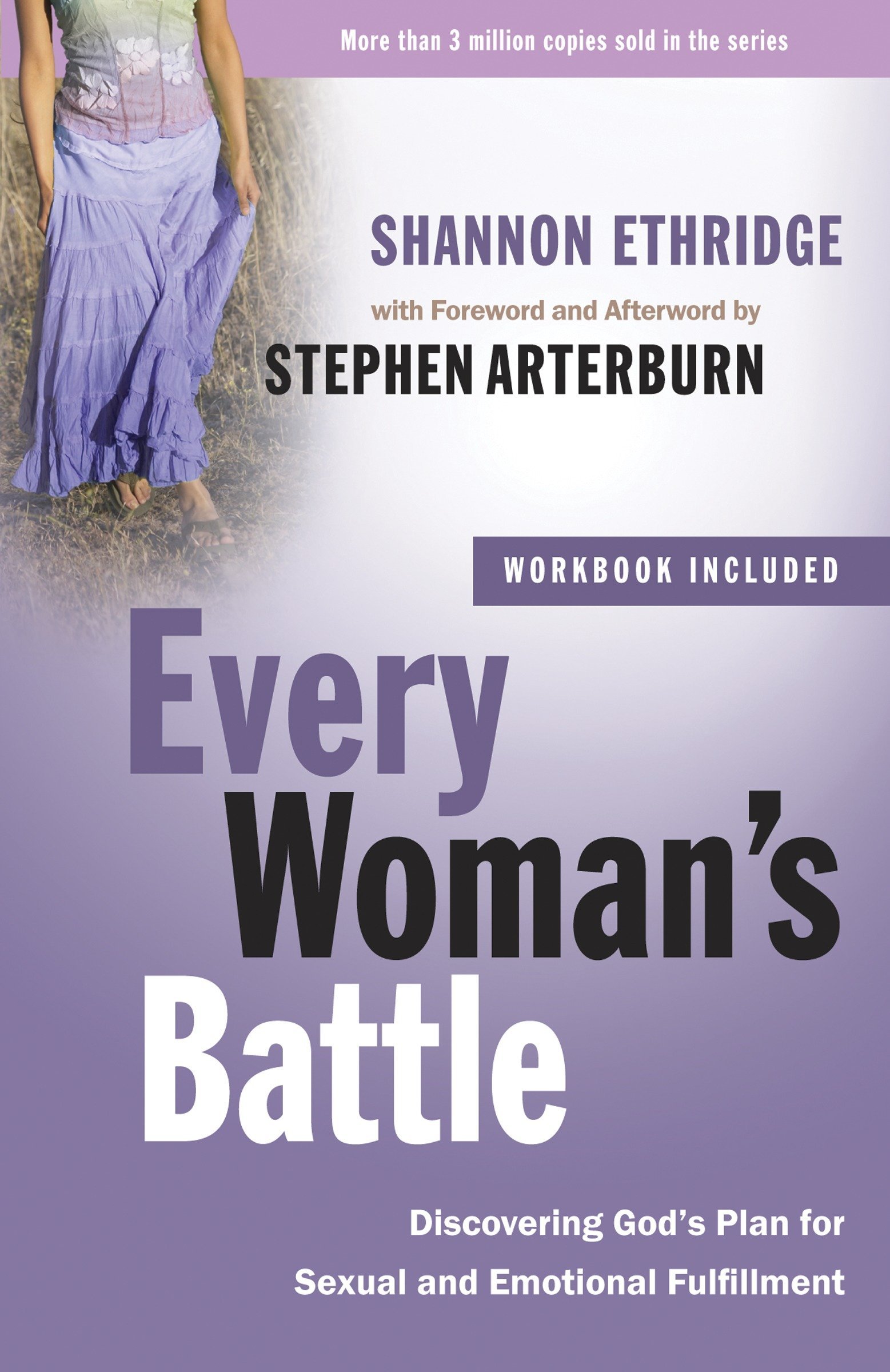 Book Cover Every Woman's Battle: Discovering God's Plan for Sexual and Emotional Fulfillment (The Every Man Series)
