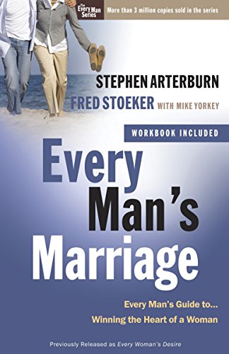 Book Cover Every Man's Marriage: An Every Man's Guide to Winning the Heart of a Woman (The Every Man Series)