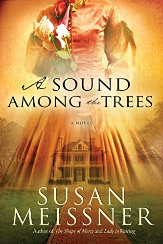 Book Cover A Sound Among the Trees: A Novel