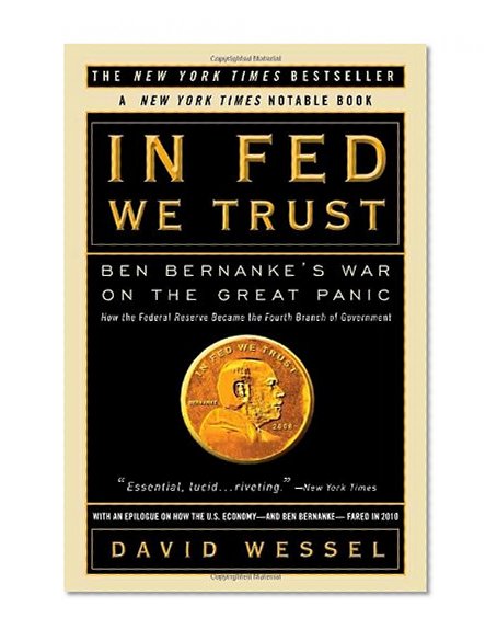 Book Cover In FED We Trust: Ben Bernanke's War on the Great Panic