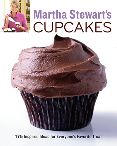 Book Cover Martha Stewart's Cupcakes: 175 Inspired Ideas for Everyone's Favorite Treat: A Baking Book