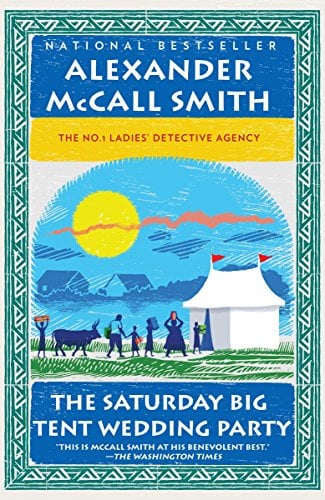 Book Cover The Saturday Big Tent Wedding Party (No. 1 Ladies' Detective Agency Series)