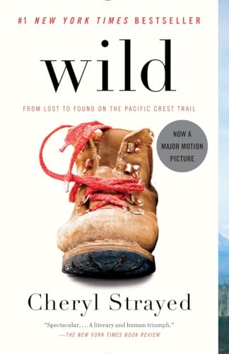 Book Cover Wild: From Lost to Found on the Pacific Crest Trail
