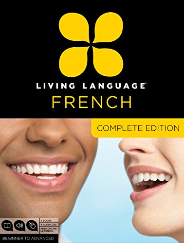 Book Cover Living Language French, Complete Edition: Beginner through advanced course, including 3 coursebooks, 9 audio CDs, and free online learning